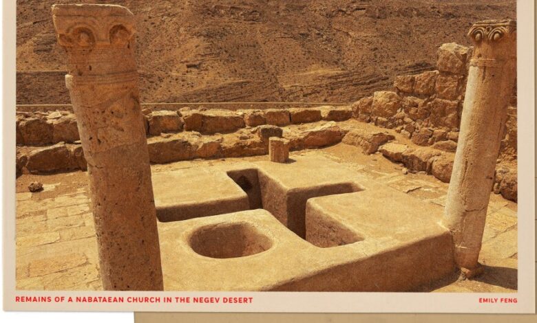 Greetings from the Negev desert, where traces remain of a vanished ...