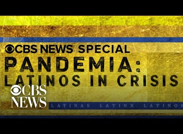 Pandemia: Latinos in Crisis